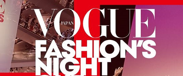 VOGUE FASHION'S NIGHT